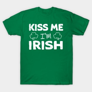 Kiss Me I'm Irish Shamrock St Patrick's Day T-Shirt